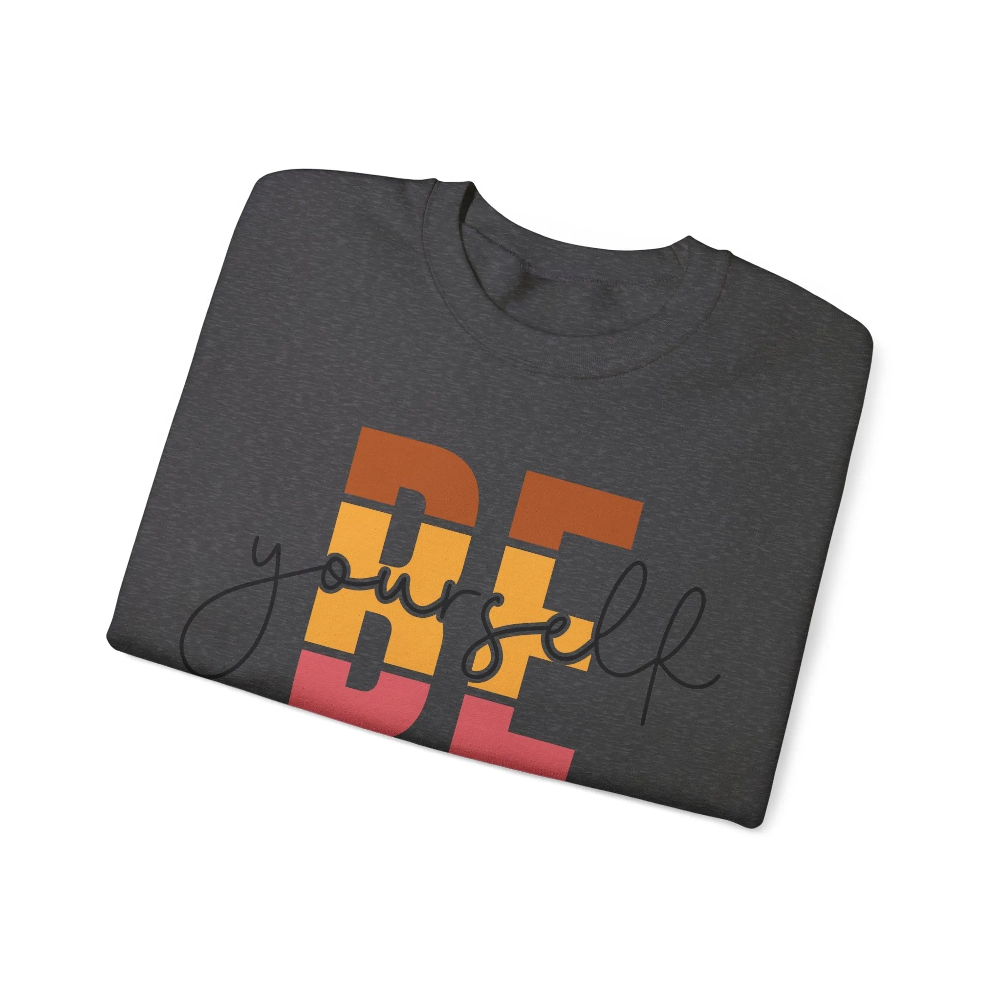 Be Yourself Heavy Blend™ Crewneck Sweatshirt