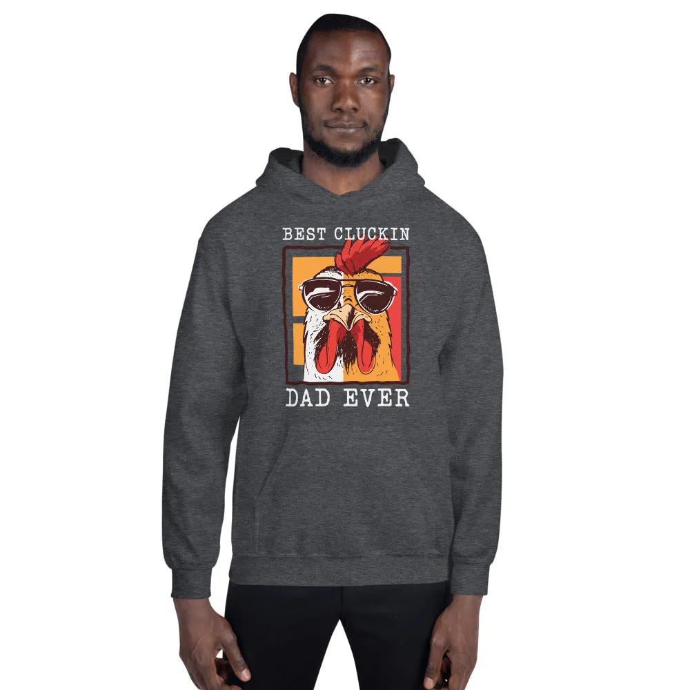 Best Cluckin' Dad Ever Men's Hoodie