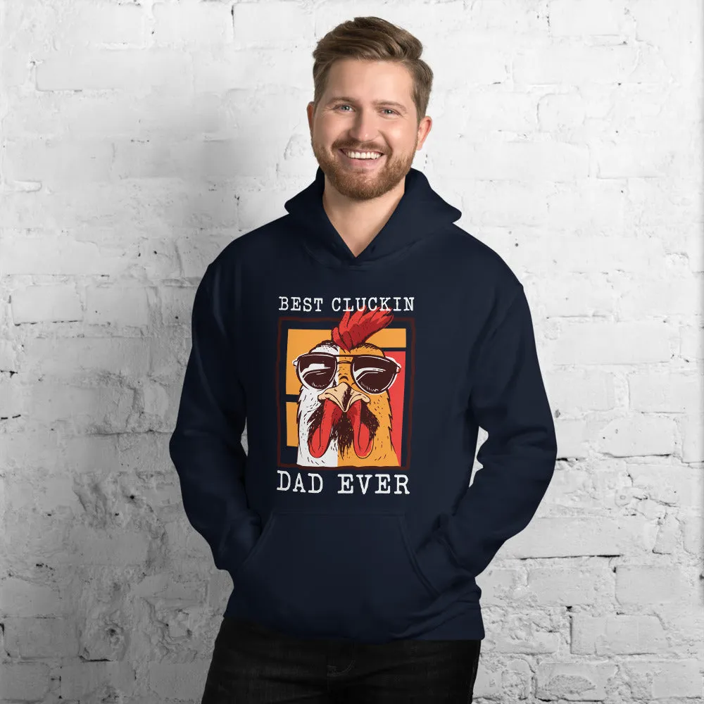 Best Cluckin' Dad Ever Men's Hoodie