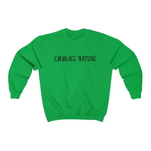 Embrace Nature Sweatshirt