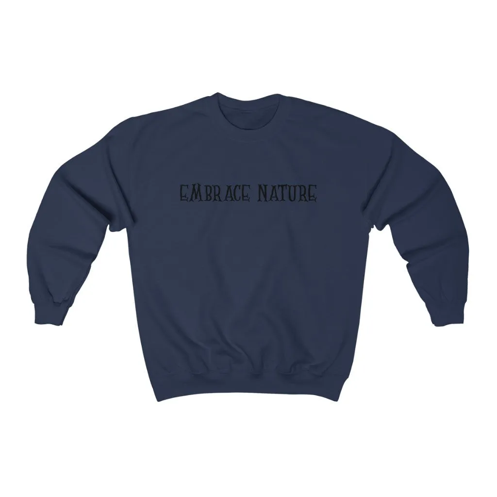 Embrace Nature Sweatshirt