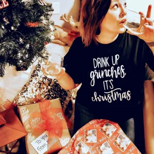 FUNNY 'Drink-up Grinches it's Christmas' Unisex T-shirt Men/Women