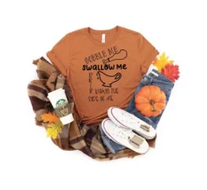 Gobble Me Swallow Me (TEE)