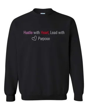 Hustle With Heart Sweatshirt