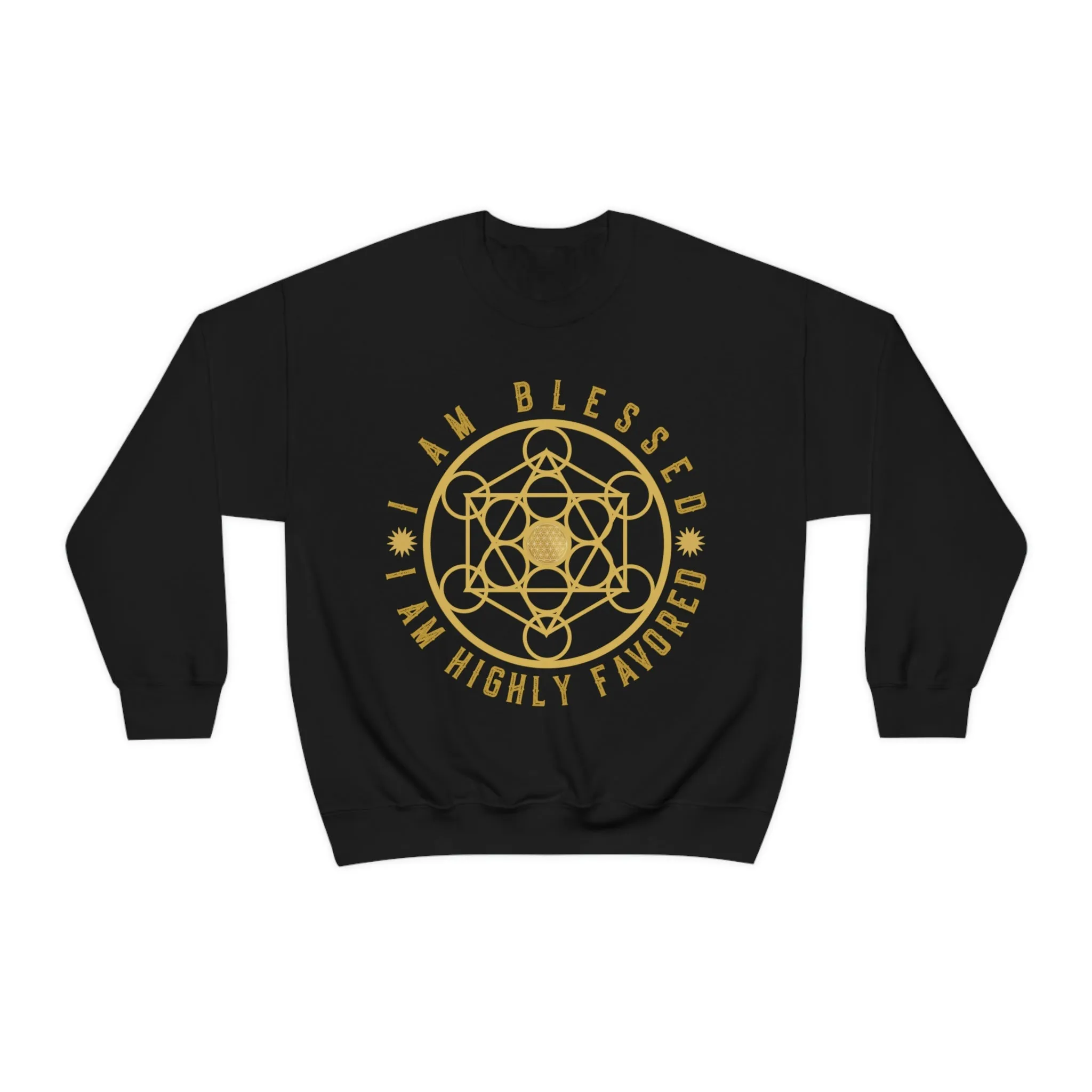 I AM BLESSED I AM HIGHLY FAVORED - Unisex Heavy Blend™ Crewneck Sweatshirt
