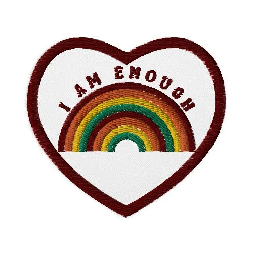 I AM ENOUGH RAINBOW Custom Iron On Embroidered Inspired Message Patch