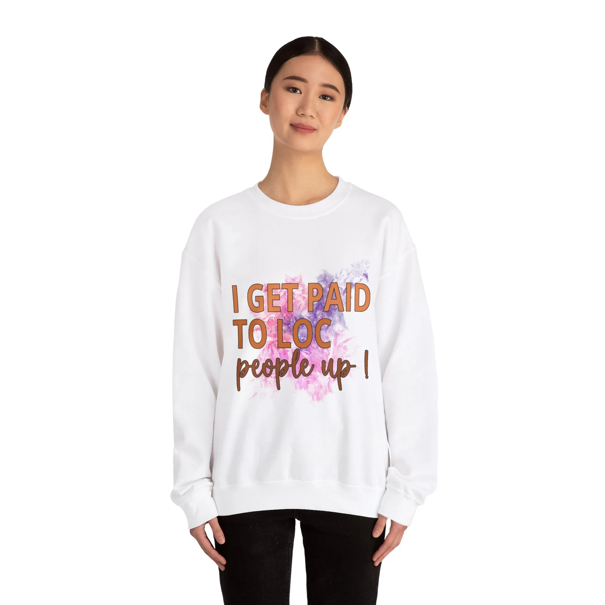 I get paid to LOC people up Unisex Heavy Blend™ Crewneck Sweatshirt