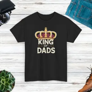 King of Dads Heavy Cotton Tee Stylish Comfort