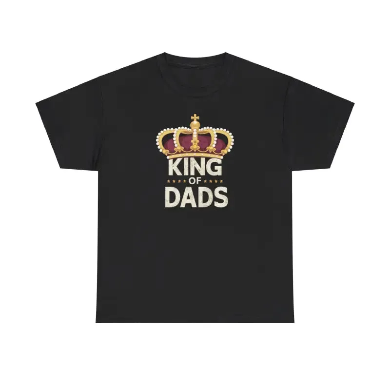 King of Dads Heavy Cotton Tee Stylish Comfort