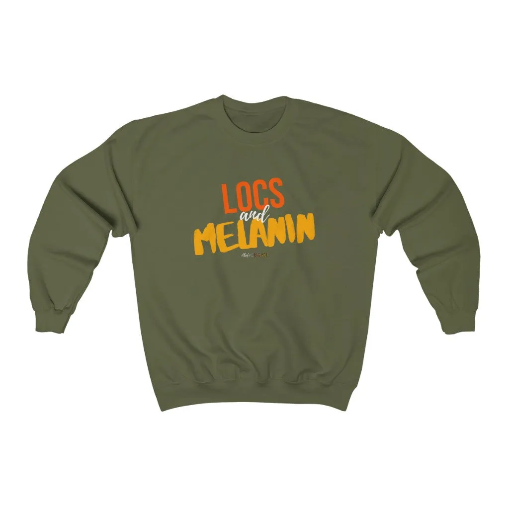 LOCS and MELANIN Unisex Sweatshirt