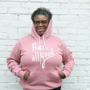 Peace   All Good Hooded Sweatshirt - Orchid