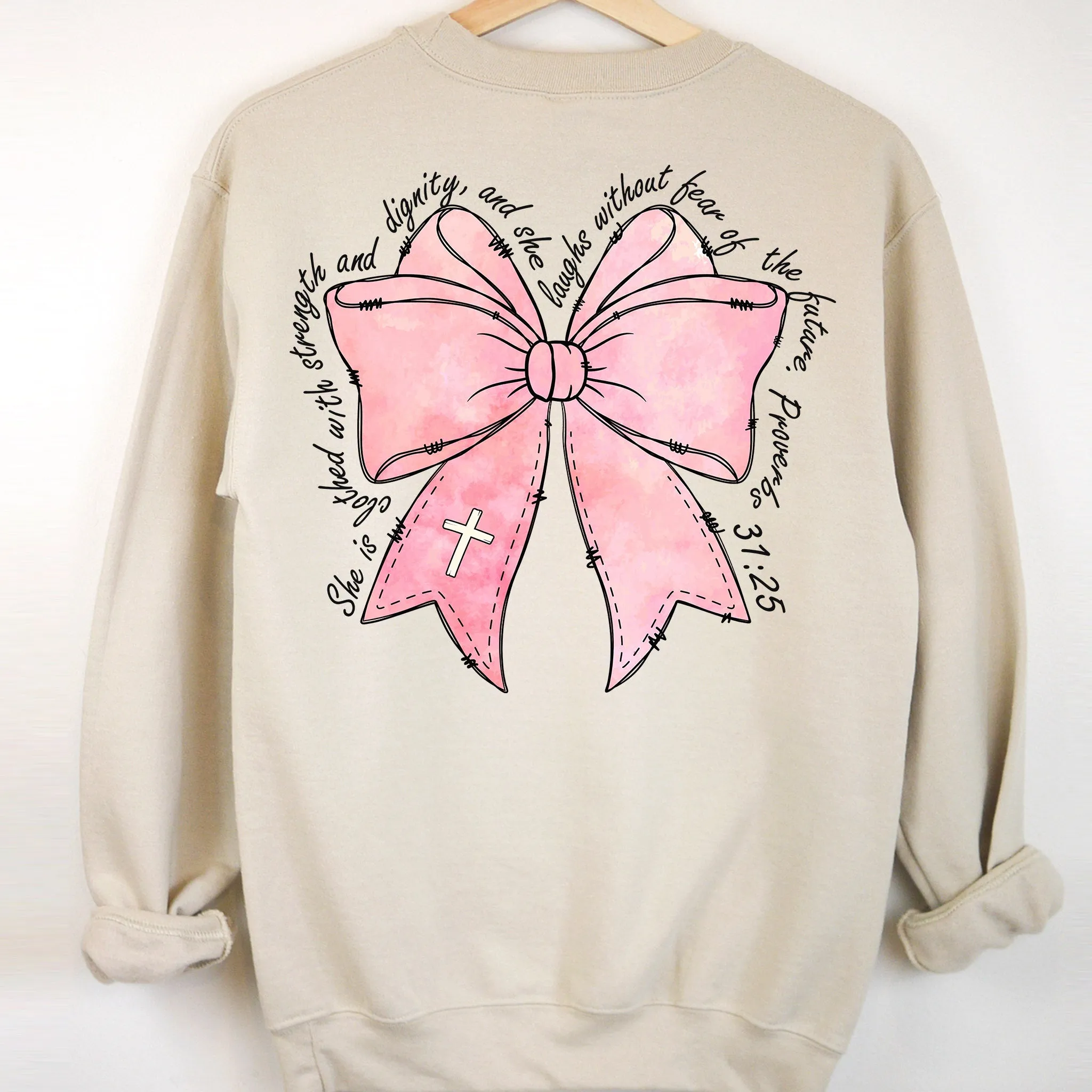 Provers 31:25 Scripture & Bow Sweatshirt