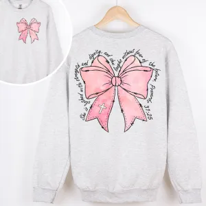Provers 31:25 Scripture & Bow Sweatshirt